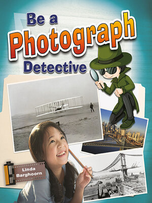 cover image of Be a Photograph Detective